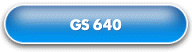 GS 640